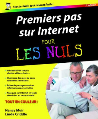 Premiers pas sur Internet pour les nuls. 2e édition