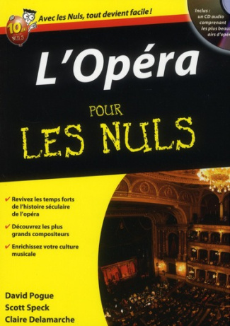 L'Opéra pour les nuls. Avec 1 CD audio