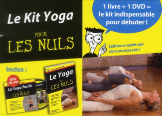 Le Kit yoga pour les nuls. Avec 1 DVD