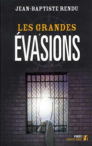 Les grandes évasions