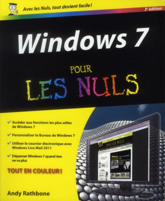Windows 7 3e pour les nuls. 3e édition