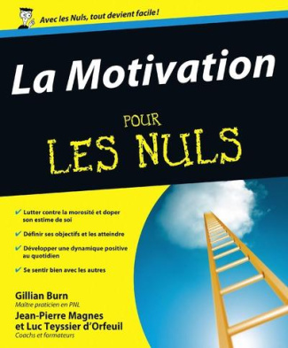La Motivation pour les nuls