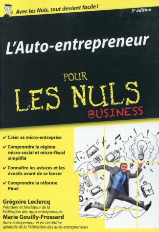 L'auto-entrepreneur pour les nuls. 3e édition