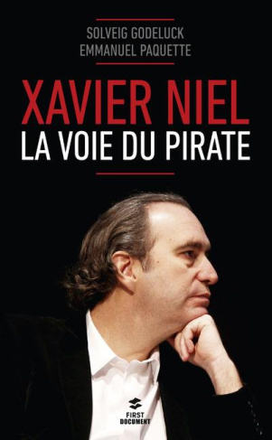 Xavier Niel. La voie du pirate