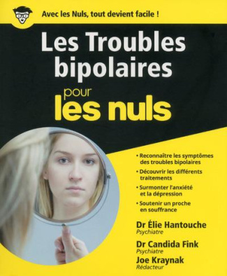 Les troubles bipolaires pour les nuls
