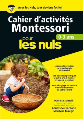 Cahier d'activités Montessori pour les nuls. 0-3 ans