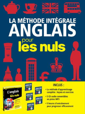 La méthode intégrale Anglais pour les nuls. Avec 5 CD audio