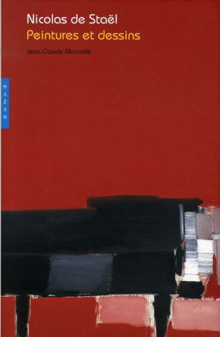 Nicolas de Staël. Peintures et dessins