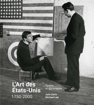 L'Art des Etats-Unis, 1750-2000. Textes et documents