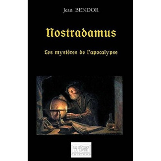 Nostradamus - Les mystères de l'apocalypse
