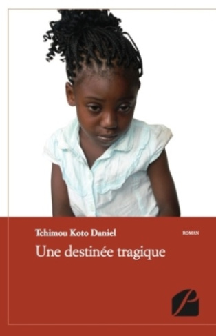 UNE DESTINEE TRAGIQUE