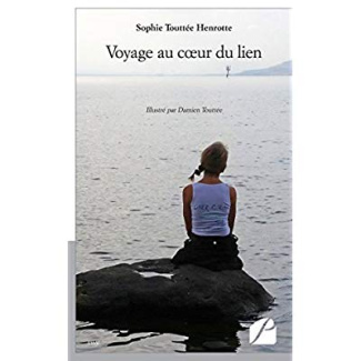 VOYAGE AU COEUR DU LIEN