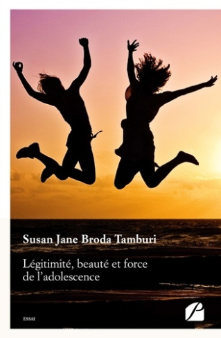 Légitimité, beauté et force de l'adolescence. De sa complexité dans la réalité à quelques représenta