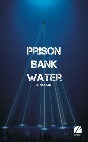 Prison Bank Water