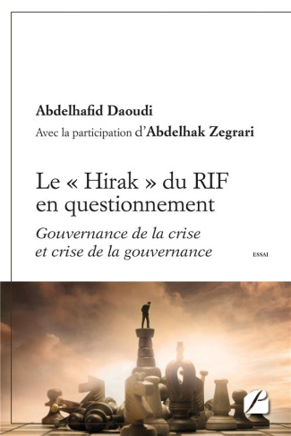 Le «Hirak» du RIF en questionnement. Gouvernance de la crise et crise de la gouvernance