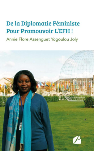 De la diplomatie féministe pour promouvoir l'EFH !