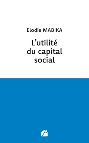 L'utilité du capital social. Etude de droit français