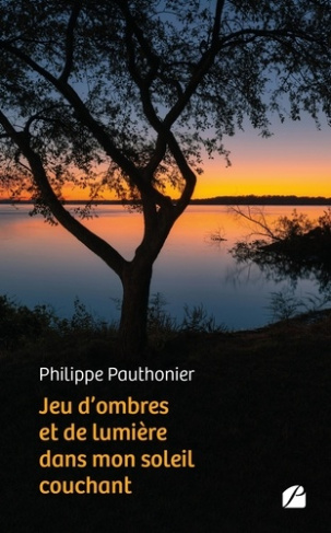 Jeu d'ombres et de lumière dans mon soleil couchant