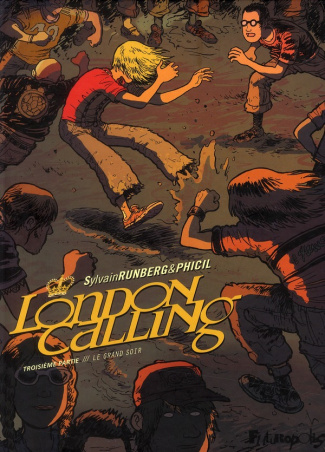 London Calling Tome 3 : Le grand soir