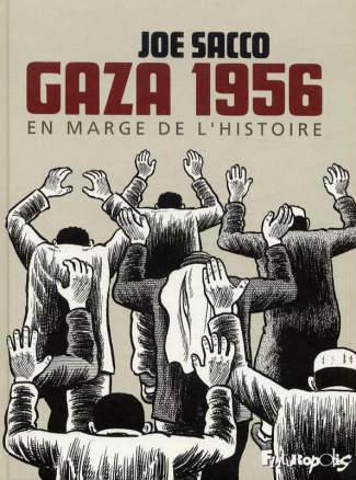 Gaza 1956. En marge de l'histoire