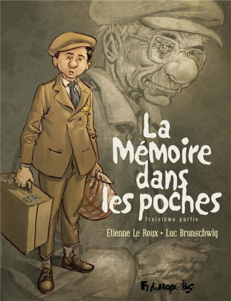 La Mémoire dans les poches Tome 3