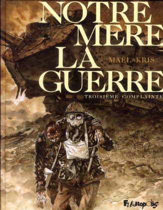 Notre mère la guerre Tome 3