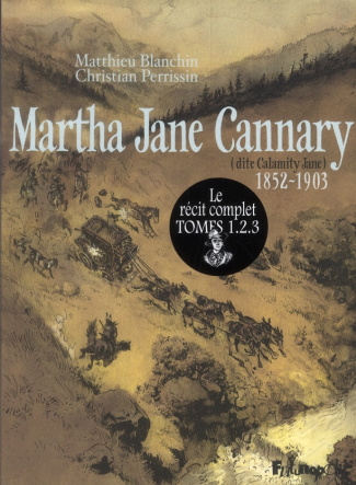 Martha Jane Cannary Tomes 1 à 3