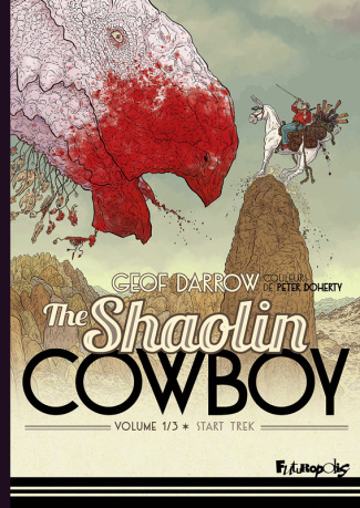 Shaolin Cowboy Tome 1 : Start Trek