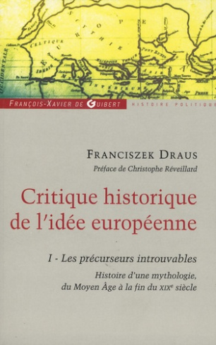 Critique historique de l'idée européenne