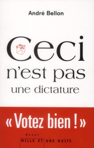 Ceci n'est pas une dictature