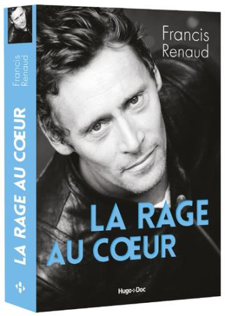 La rage au coeur