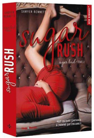Sugar bowl Tome 2 : Sugar rush