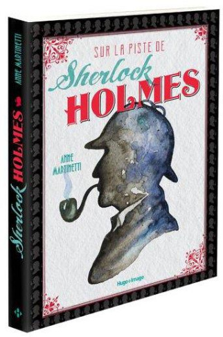 Sur la piste de Sherlock Holmes