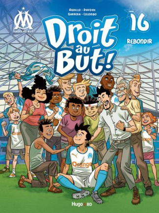 Droit au But ! Tome 16 : Rebondir !