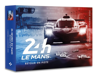 L'agenda-calendrier 24h du mans. Retour en piste, Edition 2024