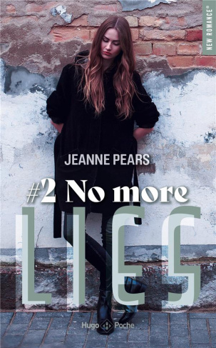 Only Lies Tome 2 : No More Lies