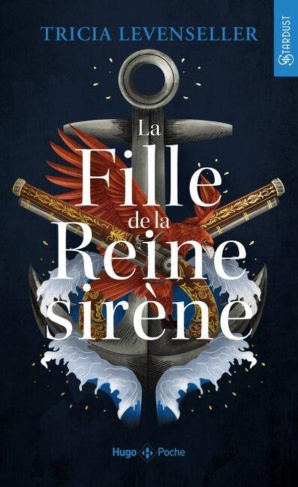 La fille du roi pirate Tome 2 : La fille de la reine sirène