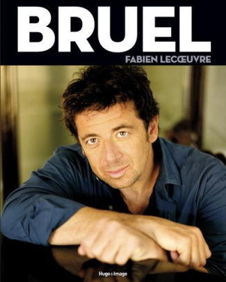 La véritable histoire des chansons de Patrick Bruel
