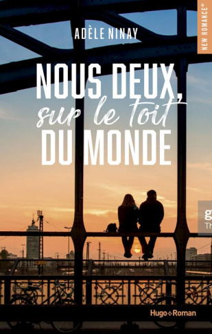 Nous deux, sur le toit du monde