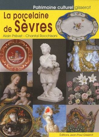 La porcelaine de Sèvres