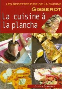 La cuisine à la plancha