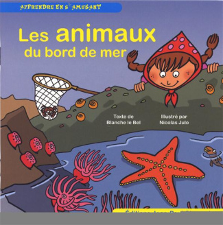 Les animaux du bord de mer