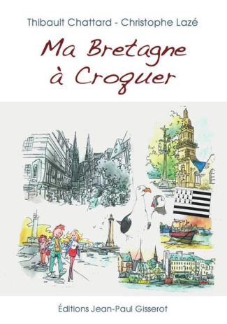 Ma Bretagne à croquer. Carnet de voyage