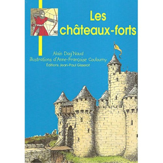Les châteaux-forts