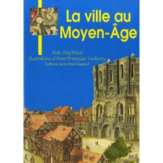 JB - LA VILLE AU MOYEN-AGE JEUNESSE BROCHE N 7