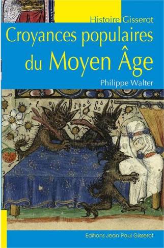 Croyances populaires au Moyen Age