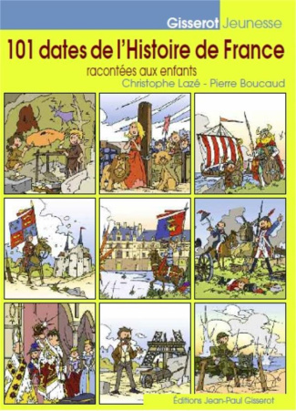 101 dates de l'histoire de France