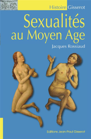 Sexualités au Moyen Age