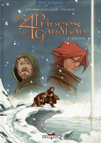 Les 4 Princes de Ganahan Tome 3 : Filien