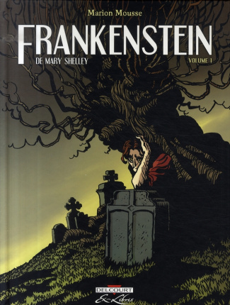 Frankenstein Tome 1